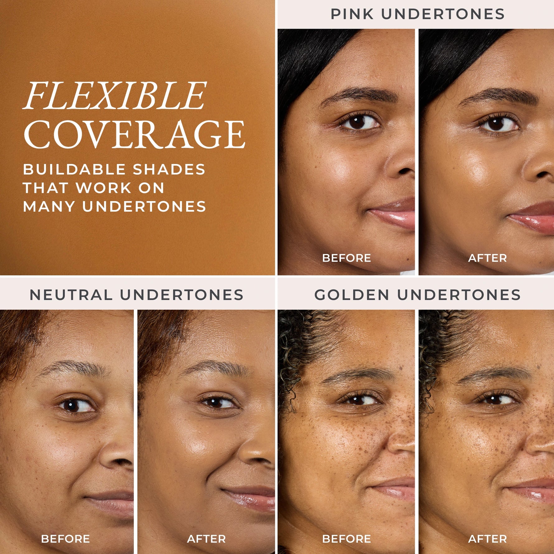 Before and after comparison of flexible coverage with different undertones on a woman's face for shade TN7 