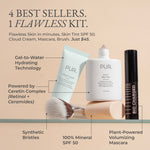 PÜR Skin First Essentials Kit featuring 4-in-1 Skin Tint SPF 50, Cloud Cream Mini, Bio Charged Mascara Mini, and Liquid Chisel Brush — clean, multitasking essentials for flawless, radiant skin.