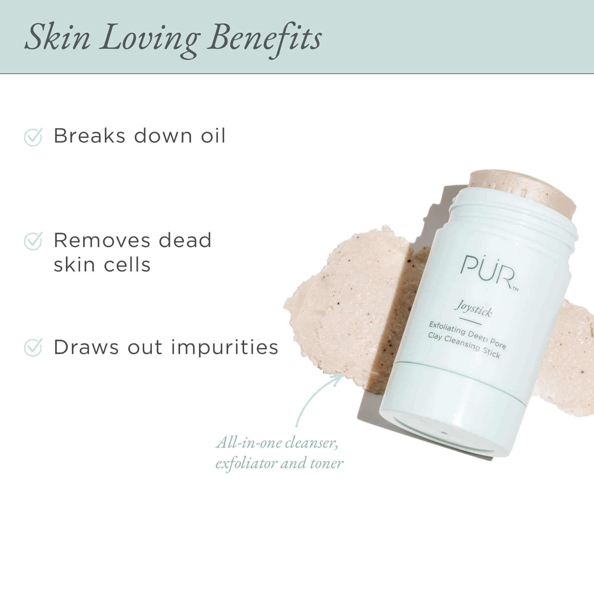 Joystick Exfoliating Deep Pore Clay Cleansing Stick - PÜR